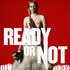 Ready or Not (Movie)