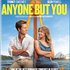 Anyone But You
