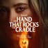 The Hand That Rocks the Cradle (2025)