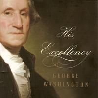 His Excellency: George Washington