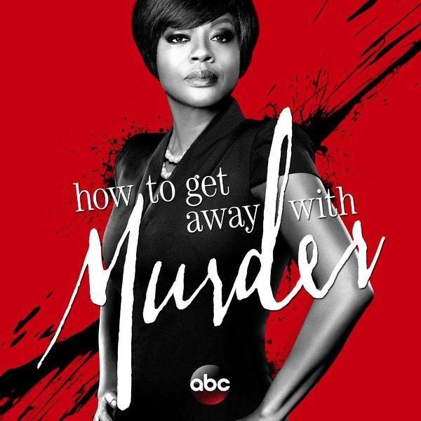 How To Get Away With Murder