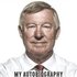 Alex Ferguson: My Autobiography