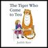 The Tiger Who Came To Tea