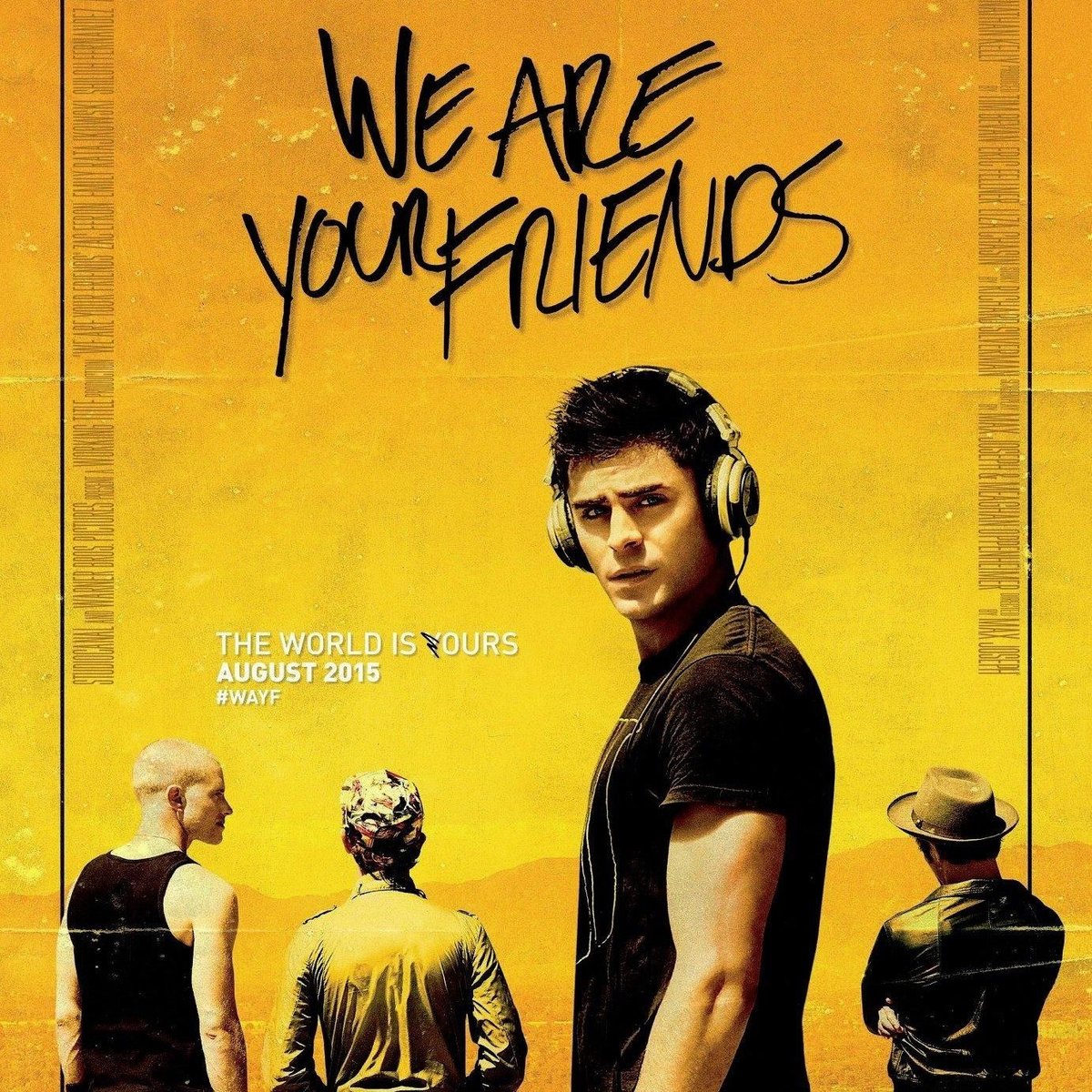 We Are Your Friends